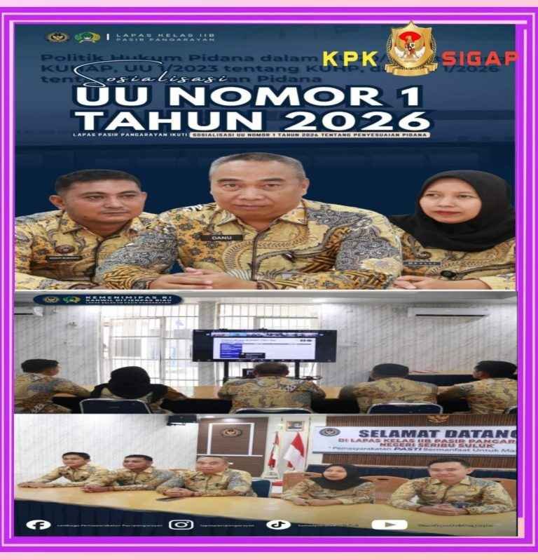 Lapas Pasir Pengaraian Ikuti Sosialisasi UU Nomor 1 Tahun 2026 tentang Penyesuaian Pidan